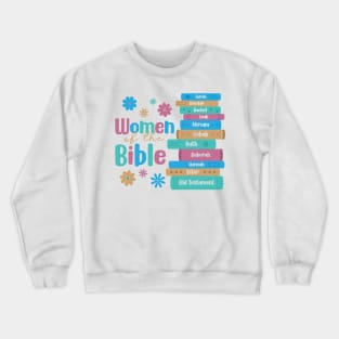 Old Testament: Women of the Bible Crewneck Sweatshirt